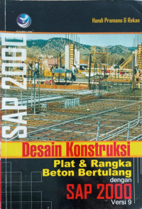 Image of Desain Konstruksi Plat & Rangka Beton Bertulang dengan SAP 2000