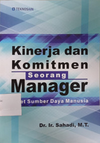 Kinerja Dan Komitmen Manager