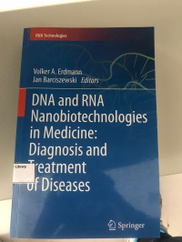 Image of DAN and RNA nanobiotechnologies in medicine diagnosis and treatment of diseases
