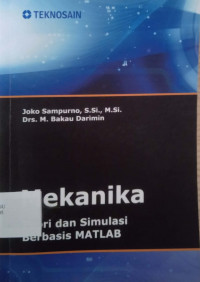 Image of Mekanika
Teori dan Simulasi Berbasis MATLAB