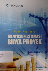 MENYUSUN ESTIMASI BIAYA PROYEK