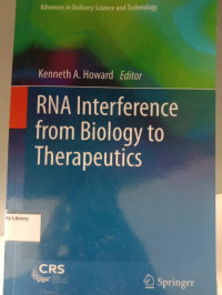 Image of RNA interference from biology to therapeutics