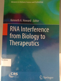 RNA interference from biology to therapeutics