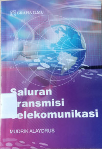 Image of Saluran Transmisi Telekomunikasi