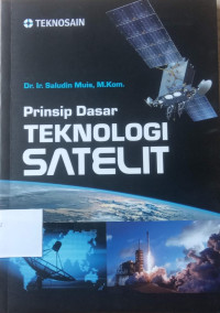 Prinsip Dasar TEKNOLOGI SATELIT