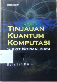 Image of TINJAUAN KUANTUM KOMPUTASI SIRKIT NORMALISASI