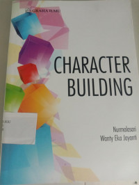 CHARACTER BUILDING