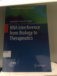 RNA interference from biology to therapeutics