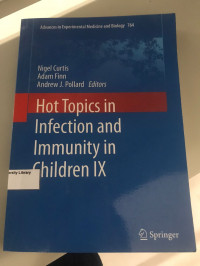 Image of hot topics in infection and immunity in children IX