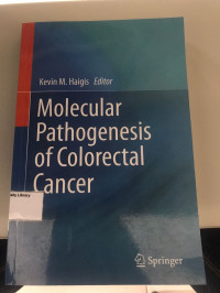 Molecular Pathogenesis of Colorectal Cancer