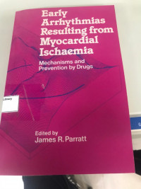 Image of Early Arrhythmias Resulting fromrnMyocardial Ischaemia
