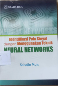 Identifikasi Pola Sinyal dengan Menggunakan Teknik NEURAL NETWORKS