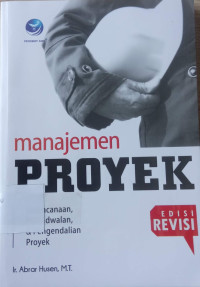 Image of Manajemen PROYEK
Perencanaan, Penjadwalan,& Pengendalian Proyek