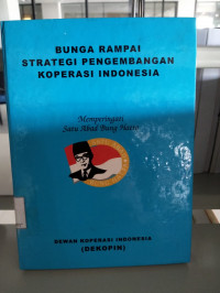 Bunga Rampai Strategi Pengembangan Koperasi Indonesia