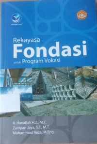 Rekayasa Fondasi untuk Program Vokasi