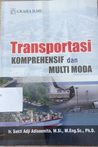 Transportasi KOMPREHENSIF dan MULTI MODA