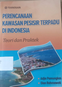 Image of PERENCANAAN KAWASAN PESISIR TERPADU DI INDONESIA