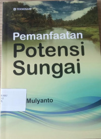 Pemanfaatan Potensi Sungai