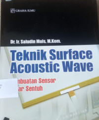 Image of Teknik Surface Acoustic Wave
Pembuatan 
sensor Layar Sentuh