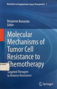 Molecular Mechanisms of Tumor Cell Resistance to Chemotherapy