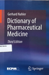 Dictionary of Pharmaceutical Medicine