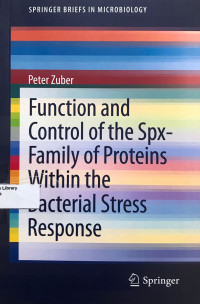 Image of Function and Control of the Spx-Family of Proteins withhin thw Bacterial Stress Response