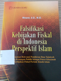 Falsifikasi Kebijakan Fiskal di Indonesia Perspektif Islam