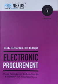 Image of ELECTRONIC PROCUREMENT
Modul Pembelajaran Berbasis Standar
Kompetensi dan Kualifikasi Kerja