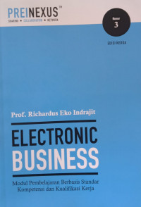 Image of ELECTRONIC BUSINESS
Modul Pembelajaran Berbasis Standar Kompetensi dan Kualifikasi Kerja
