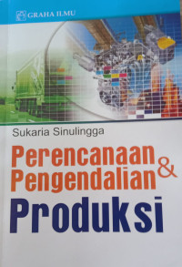 Perencanaan Pengendalian &
Produksi