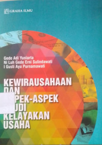 Image of KEWIRAUSAHAAN  DAN ASPEK-ASPEK STUDI KELAYAKAN USAHA