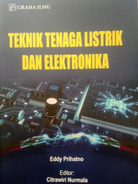 Image of TEKNIK TENAGA LISTRIK DAN ELEKTRONIKA