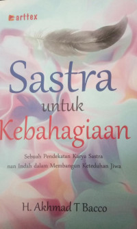 Sastra Untuk Kebahagian