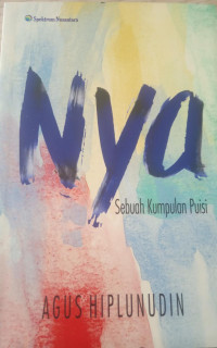 Image of NYA Sebuah Kumpulan Puisi