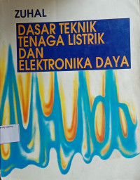 Image of DASAR TEKNIK TENAGA LISTRIK DAN ELEKTRONIKA DAYA, Cet.5
