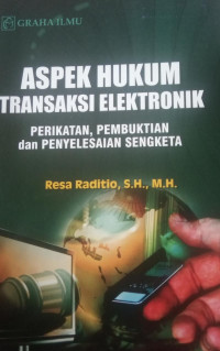 Aspek Hukum Transaksi Elektronik