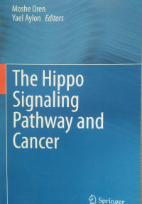 Image of THE HIPPO SIGNALLING PATHWAY AND CANCER