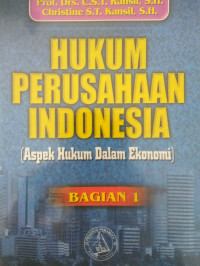 Hukum Perusahaan Indonesia ( Aspek Hukum Dalam Ekonomi ) Bagian 1