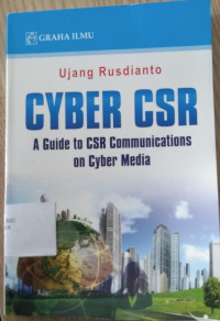 CYBER CSR AGuide to CSR Communications on Cyber Media