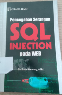 Image of PENCEGAHAN SERNGAN SQL INJECTIONS PADA WEB