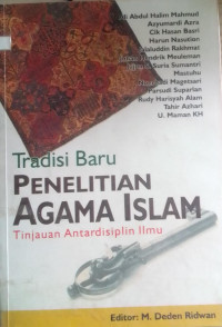 Tradisi Baru PENELITIAN AGAMA ISLAM