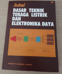 Image of DASAR TEKNIK TENAGA LISTRIK DAN ELEKTRONIKA DAYA