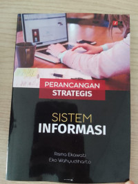 Image of PERANCANGAN STRATEGIS SITEM INFORMASI