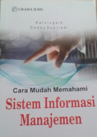 Image of Cara Mudah Memahami Sistem Informasi Manajement