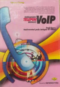 MEMBANGUN TELEPON BERBASIS VOLP