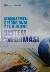 MANAJEMEN OPERASI PENDUKUNG SISTEM INFORMASI