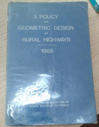 a policy on geometri design of rural highways