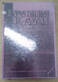 KONSTRUKSI KAYU