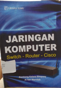 JARINGAN KOMPUTER SWITCH-ROUTER-CISCO