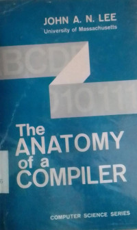 Image of THE ANATOMY OF A COMPILER
